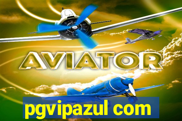 pgvipazul com